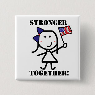 Girl & Flag - Stronger Together! 2 Inch Square Button