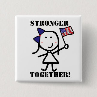 Girl & Flag - Stronger Together! 2 Inch Square Button