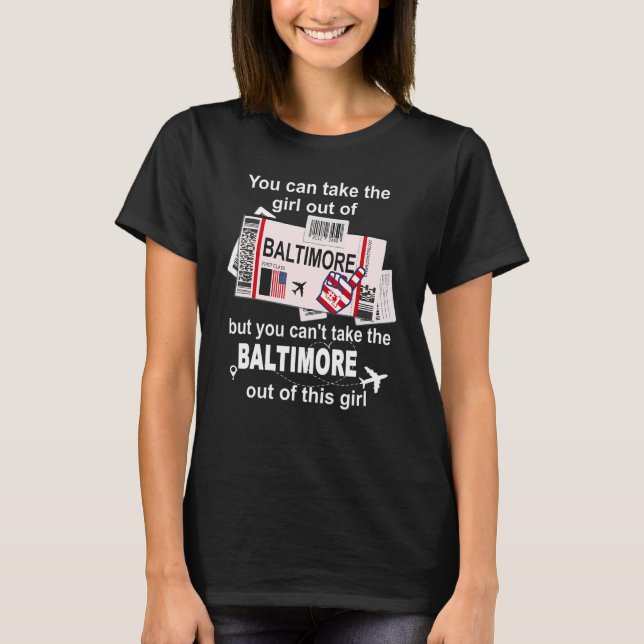 Girl from Baltimore Boarding Pass  Flight Ticket B T-Shirt (Front)