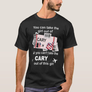 Girl from Cary Boarding Pass Flight Ticket Cary T-Shirt