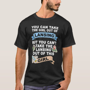 Girl from Lansing City T-Shirt