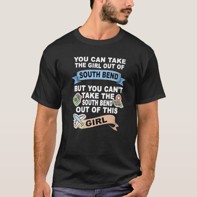 Girl from South Bend City T-Shirt (Front)