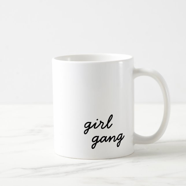 girl gang cute modern feminist girl power script  coffee mug (Right)