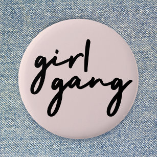 Girl Gang   Girl Power Modern Feminism Blush Pink 2 Inch Round Button