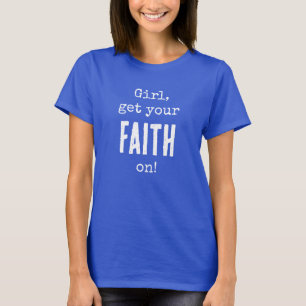 Girl Get Your Faith On QR Code Christian Blue T-Shirt