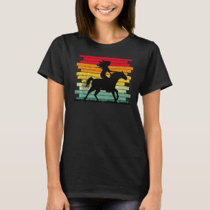 Girl Horse Riding Vintage Cowgirl Dressage Texas R T-Shirt