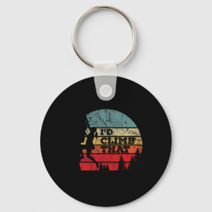 Girl I'd Climb That Wall Rock Climbing Belaying Bo Keychain