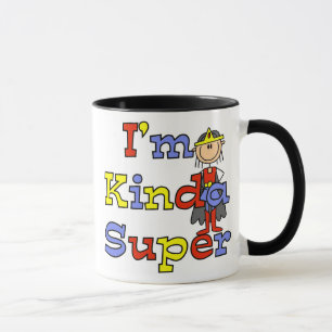 Girl I'm Kinda Super Mug