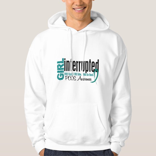 Girl Interrupted 1 PCOS Hoodie (Front)