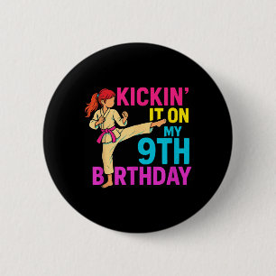 Girl Karate Taekwondo Kickin 9th Birthday Martial 2 Inch Round Button