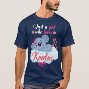 Girl Koala Bear Gift Australia Animal Koala T-Shirt