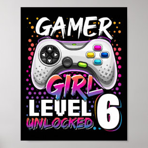 Girl Level 6 Unlocked Video Game 6th Birthday Gift Poster