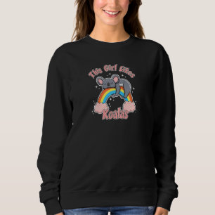 Girl Likes Koalas Cute Funny Australian Koala Bear Sweatshirt