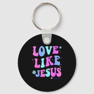 Girl Love Like Jesus Cute Christian Teen Women God Keychain