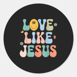 Girl Love Like Jesus Cute Christian Toddler Groovy Classic Round Sticker
