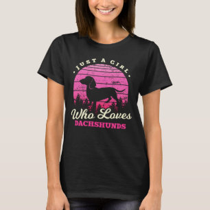 Girl Loves Dachshunds T-Shirt