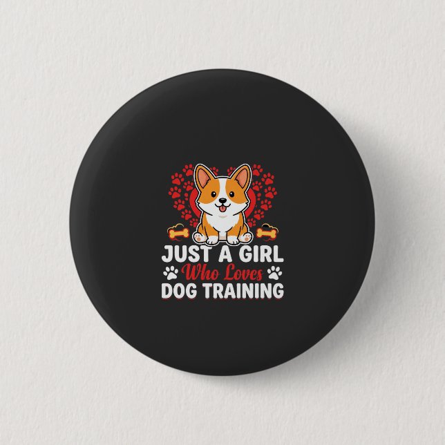 Girl Loves Dog Training Corgi 2 Inch Round Button (Front)