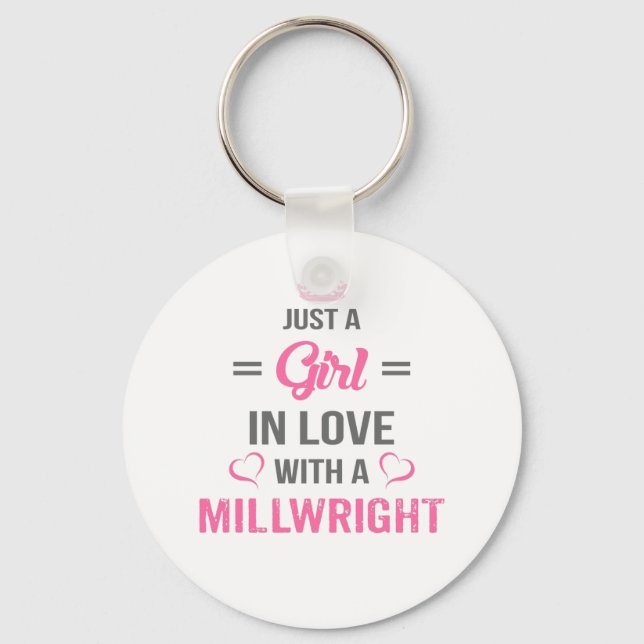 Girl Loves Screen Millwright Keychain (Front)