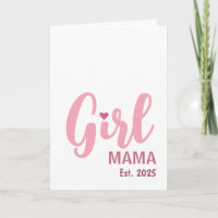 Girl Mama Est. 2025 New Mom Gift
