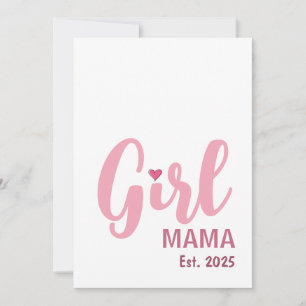 Girl Mama Est. 2025 New Mom Gift Card