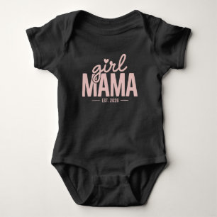 Girl Mama Est 2026 Pregnancy Reveal Mom To Be  Baby Bodysuit