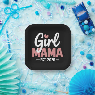 Girl Mama Est 2026 Pregnancy Reveal New Mom to Be Paper Plate