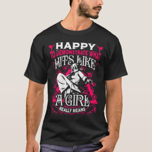 Girl Martial Arts Saying Karate Kung Fu Quote  T-Shirt