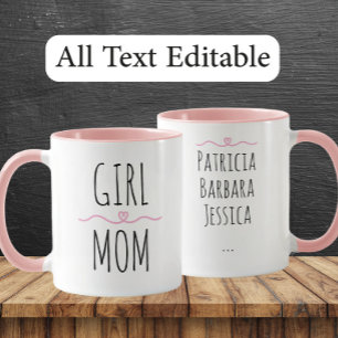 Girl Mom Custom Names Sweet Gift for Mother Mug