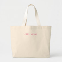 "Girl Mom" Tote Bag – Chic & Durable Carryall