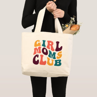 Girl Moms Club Souvenir Retro Style Groovy Large Tote Bag