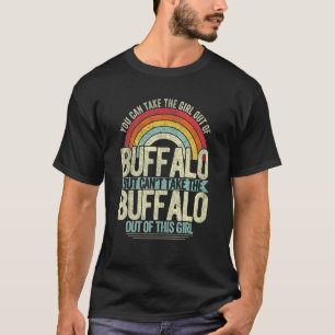 Girl Out Of Buffalo New York Hometown Home Buffalo T-Shirt