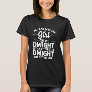 Girl Out Of Dwight Il Illinois  Funny Home Roots U T-Shirt