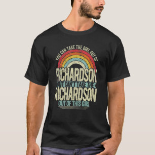 Girl Out Of Richardson Texas Hometown Home Richard T-Shirt