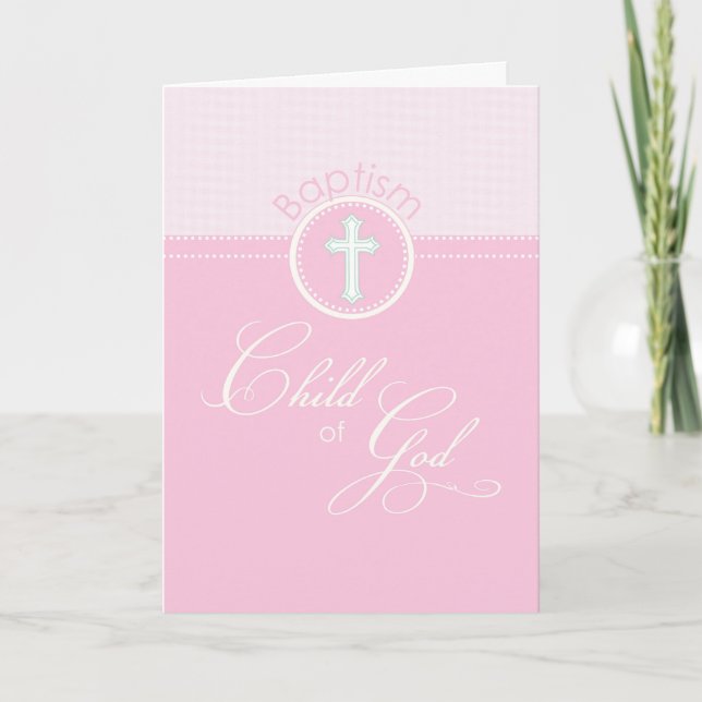 Girl Pink Child of God Baptism Congratulations Card (Front)