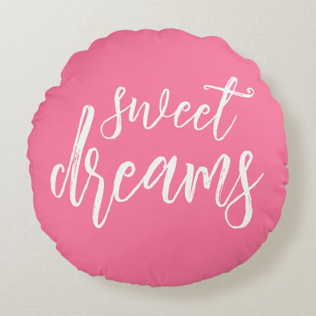 girl Pink Sweet Dreams Hand Lettering Round Pillow (Front)