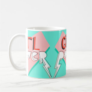 Girl power. Cute design with bright graphic slogan Coffee Mug
