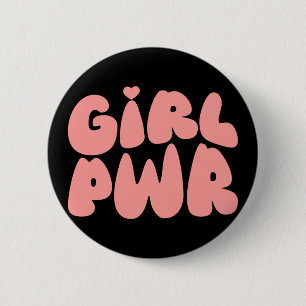 Girl Power Feminist 2 Inch Round Button