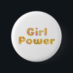 Girl Power Floral Lettering in Mustard Yellow 2 Inch Round Button<br><div class="desc">A fun,  modern design in pretty floral filled lettering with the saying Girl Power in mustard yellow. Just click customize to add a background colour or text. Contact me with any questions or requests.</div>