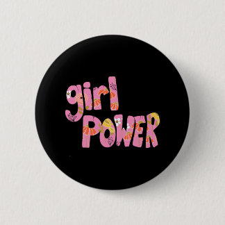 Girl Power Floral Pattern Lettering  92 2 Inch Round Button