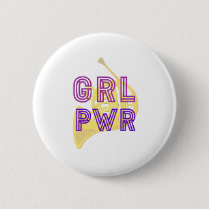 (Girl Power) GRL PWR - French Horn 2 Inch Round Button