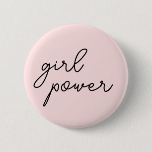 Girl Power Vibes   Empowered Women Feminist Design 2 Inch Round Button