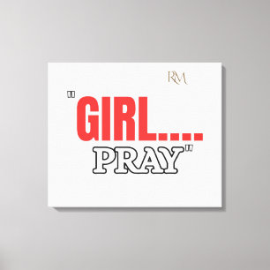 Girl Pray T-Shirt Faith Based Christian Shirt Canvas Print