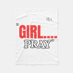 Girl Pray T-Shirt Faith Based Christian Shirt Fleece Blanket