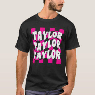 Girl Retro Groovy TAYLOR First Name Personalized B T-Shirt