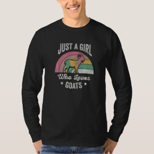 Girl Retro Just A Girl Who Loves Goats Goat Ranche T-Shirt