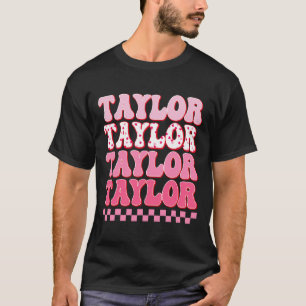 Girl Retro Taylor First Name Personalized Groovy C T-Shirt