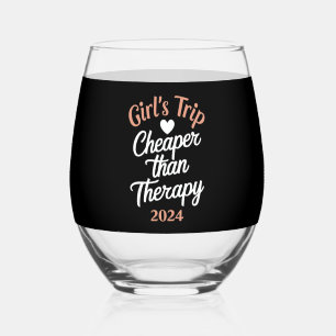 Girl‘s Trip 2024 Cheaper Than Therapy Vacation Stemless Wine Glass