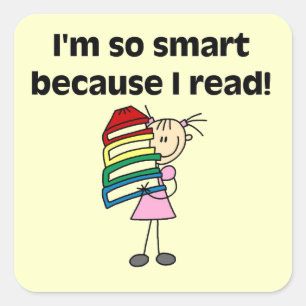 Girl Smart Because I Read Square Sticker