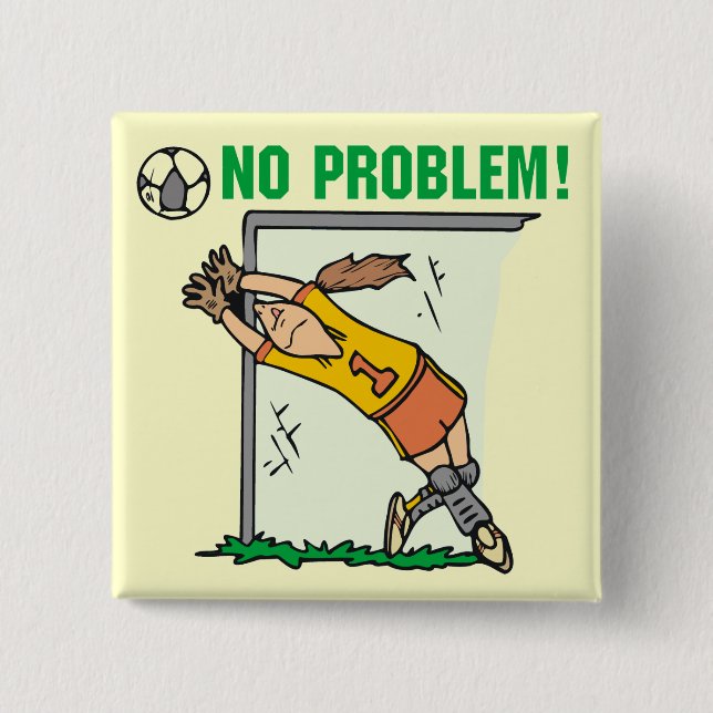 Girl Soccer Goalie Tshirts and Gifts 2 Inch Square Button (Front)