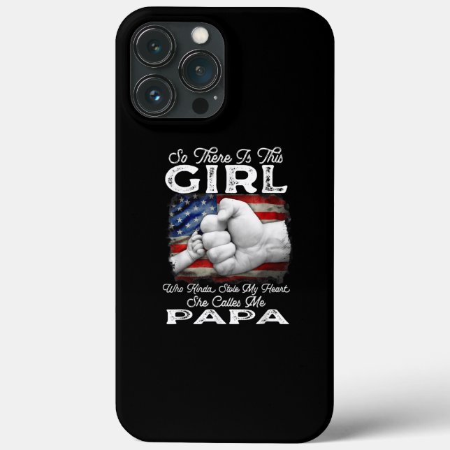 Girl Who Kinda Stole My Heart She Calls Me Papa  Case-Mate iPhone Case (Back)
